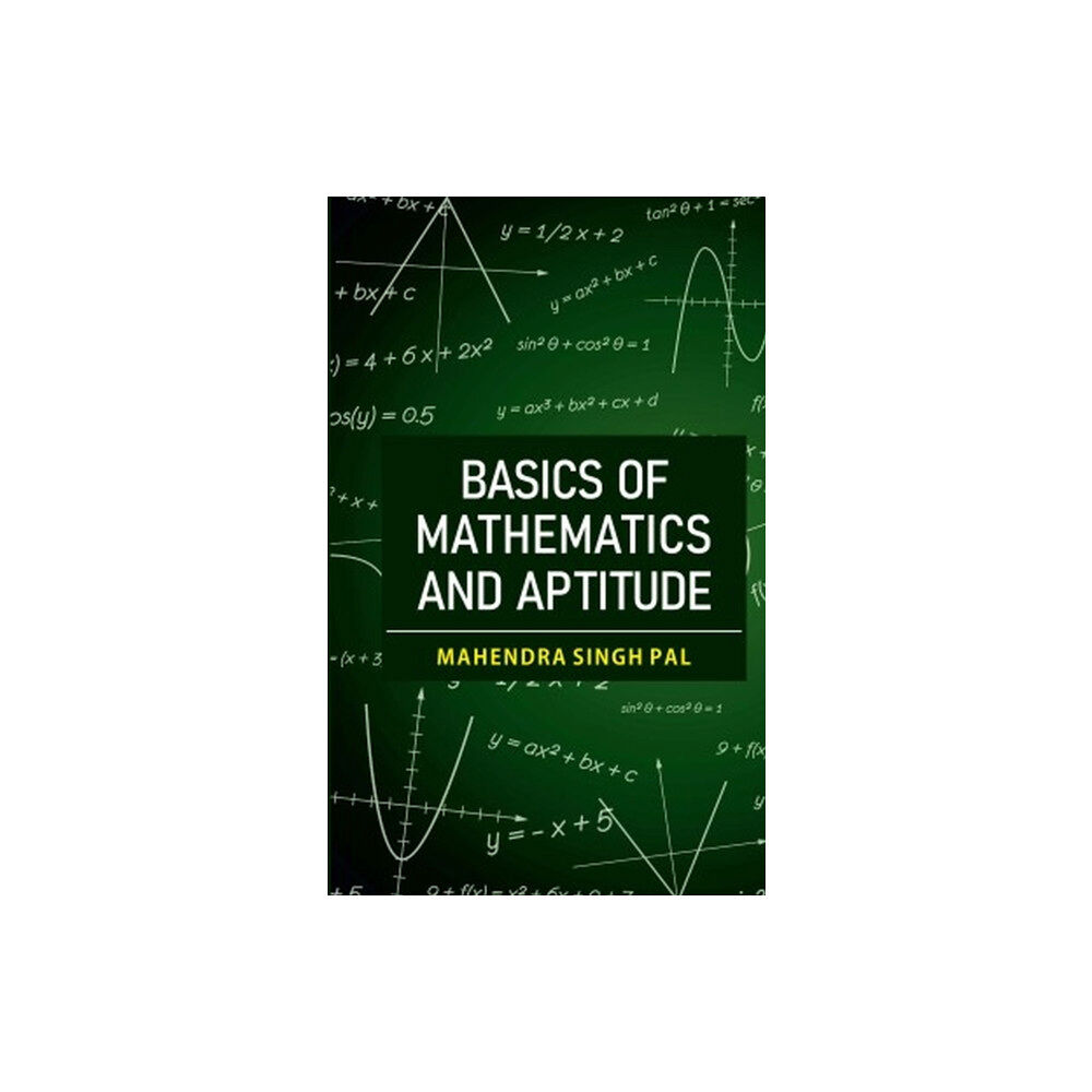 New India Publishing Agency Basics of Mathematics and Aptitude (inbunden, eng)