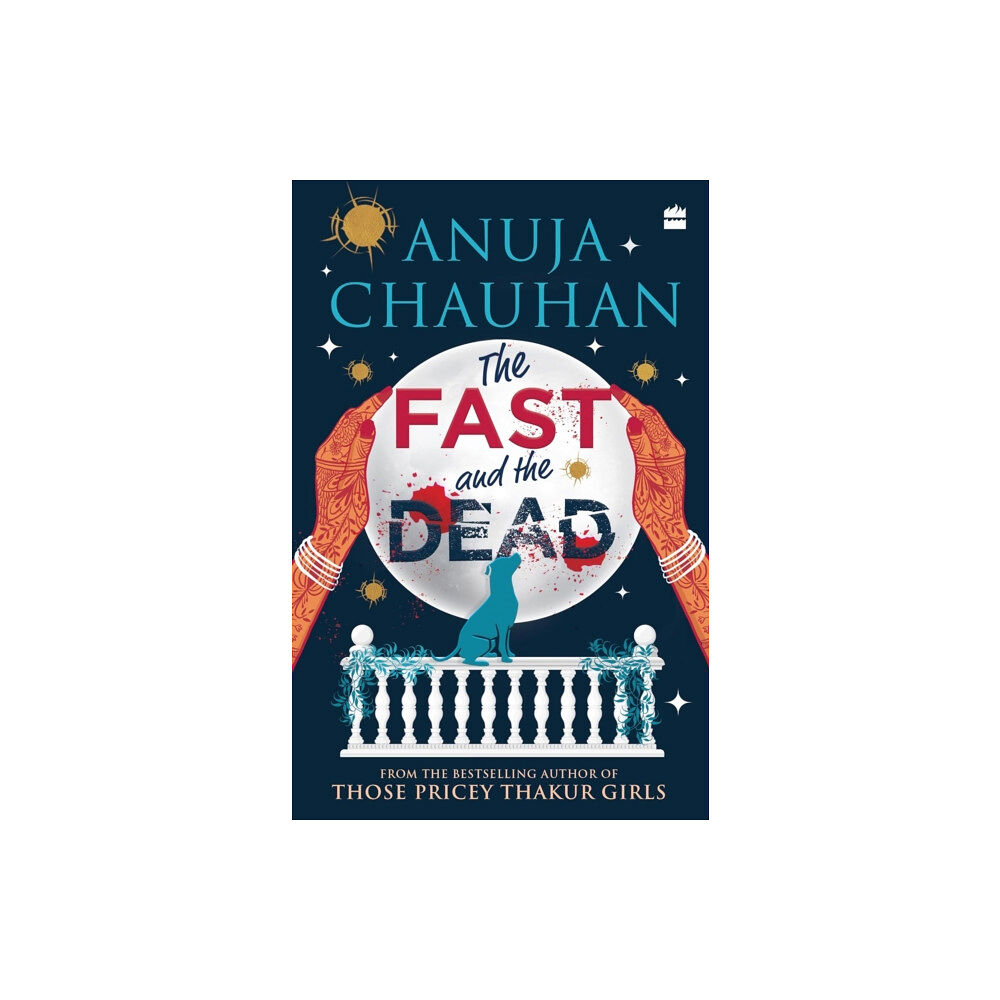 HarperCollins India The Fast and the Dead (häftad, eng)