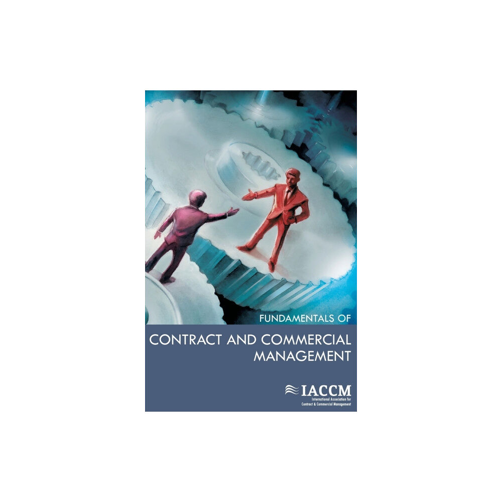 van Haren Publishing The IACCM Fundamentals of Contract and Commercial Management (häftad, eng)