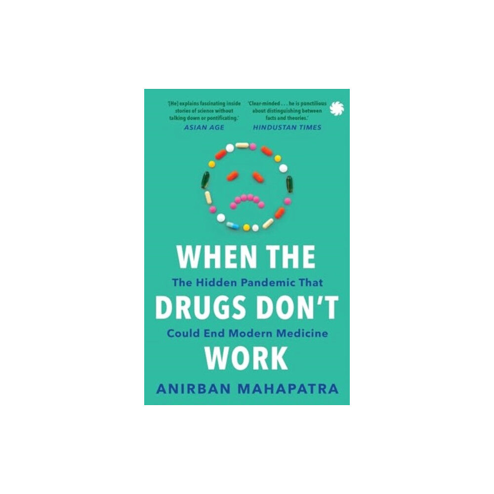 Juggernaut Publication When The Drugs Don’t Work (häftad, eng)