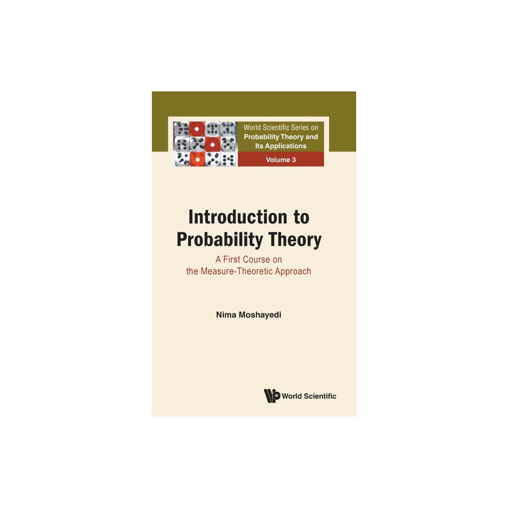 World Scientific Publishing Co Pte Ltd Introduction To Probability Theory: A First Course On The Measure-theoretic Approach (inbunden, eng)