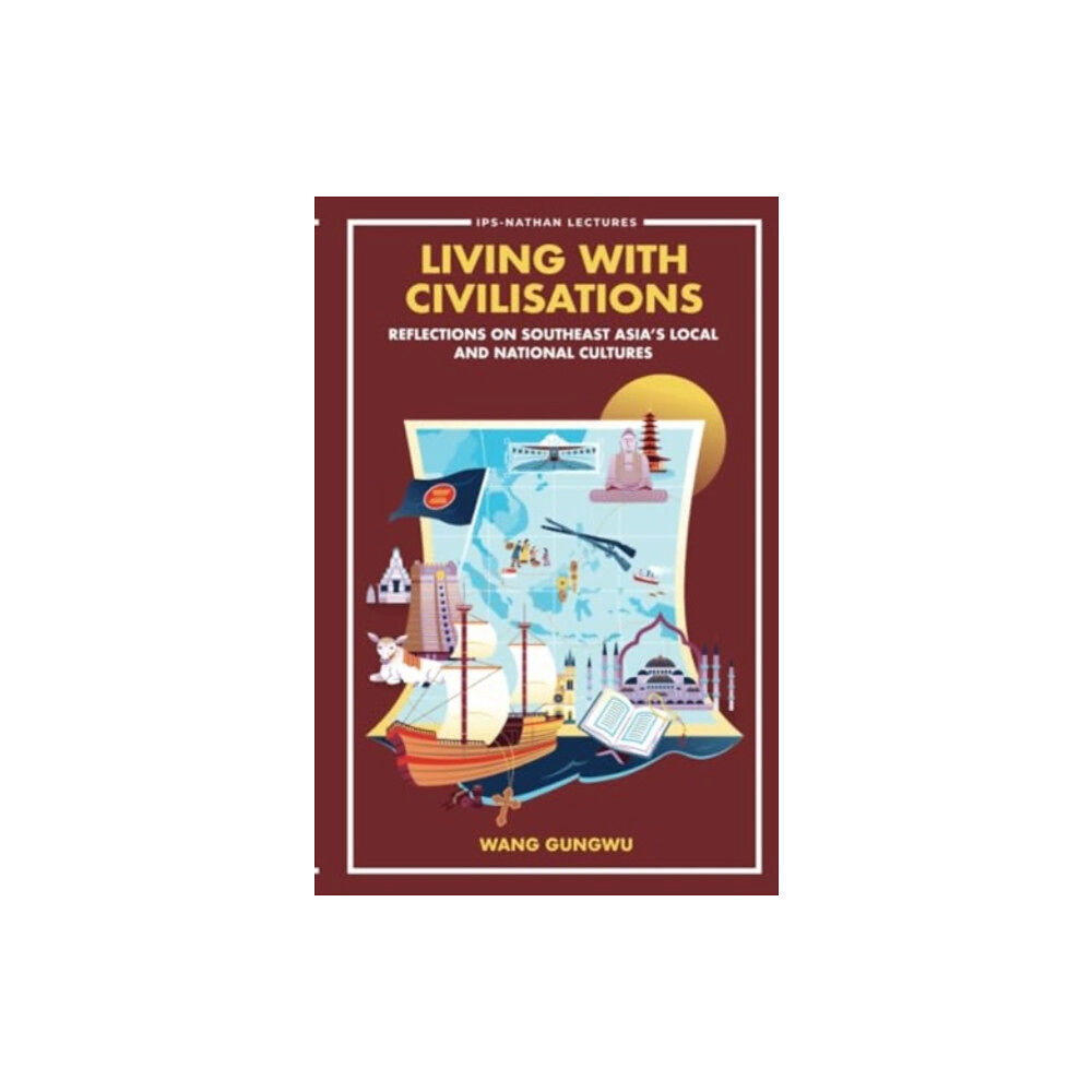 World Scientific Publishing Co Pte Ltd Living With Civilisations: Reflections On Southeast Asia's Local And National Cultures (häftad, eng)