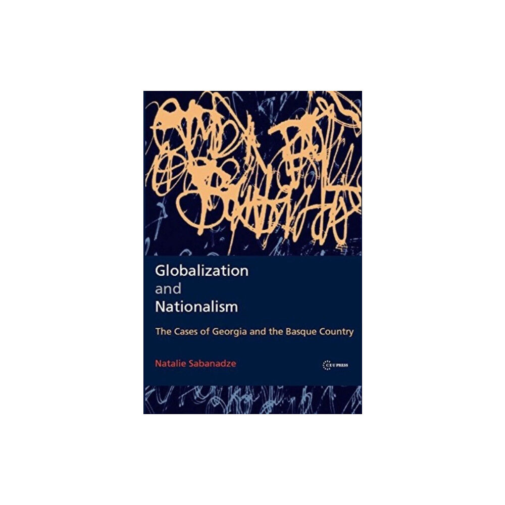 Central European University Press Globalization and Nationalism (häftad, eng)