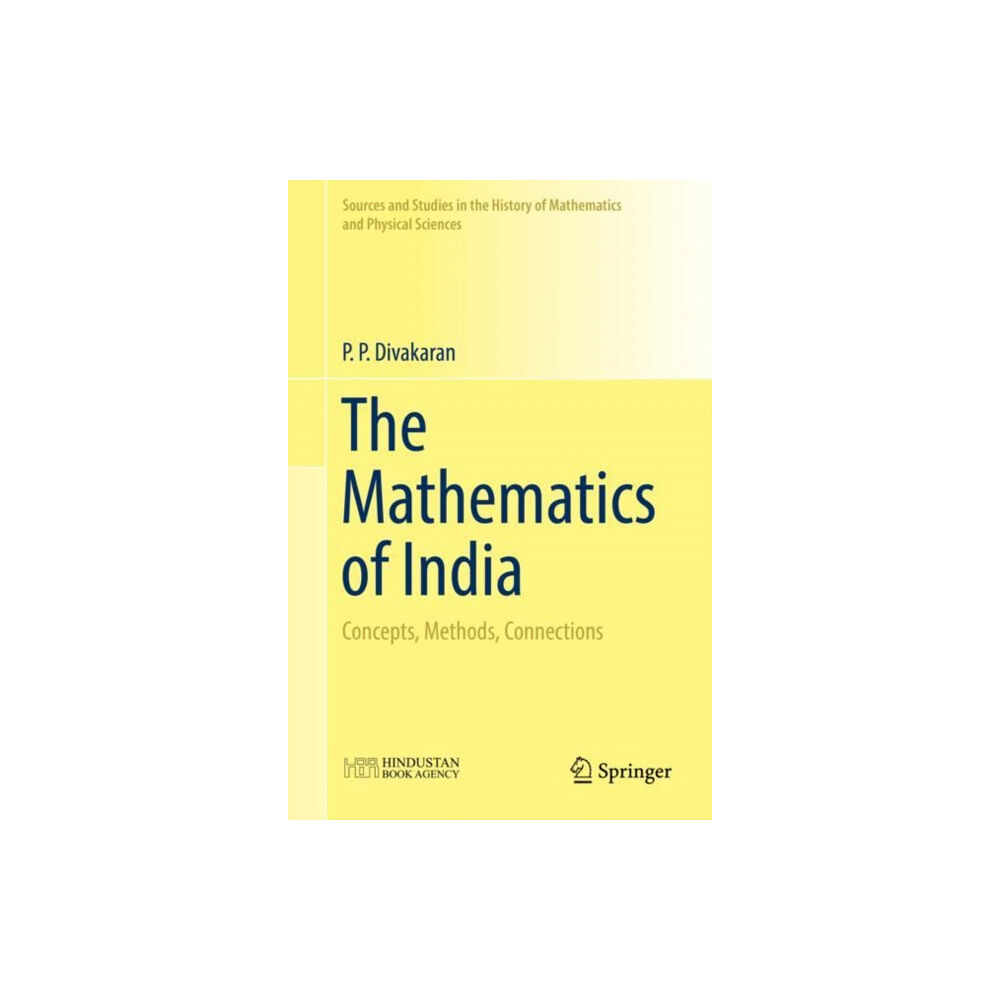 Springer Verlag, Singapore The Mathematics of India (inbunden, eng)