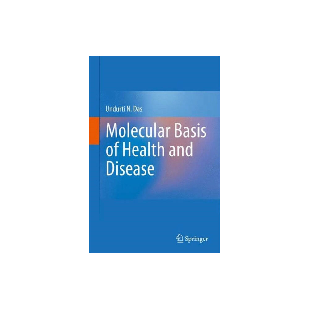 SPRINGER Molecular Basis of Health and Disease (inbunden, eng)