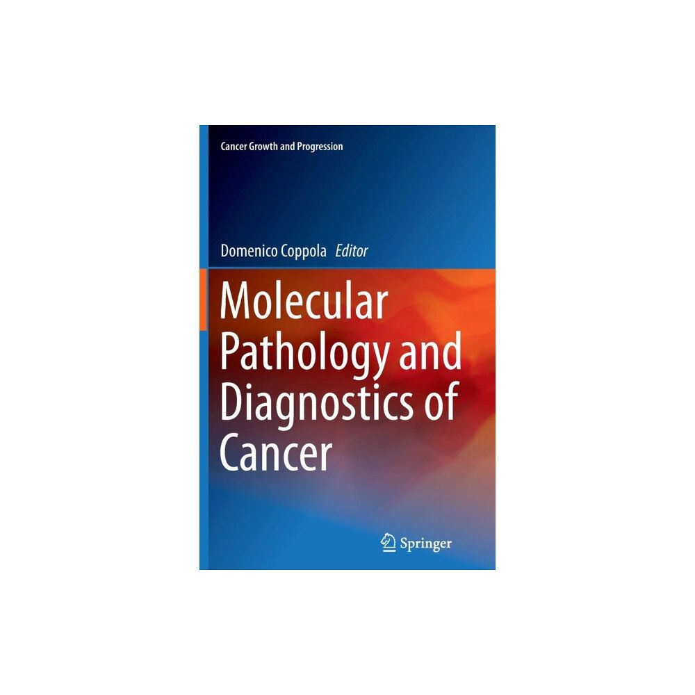 SPRINGER Molecular Pathology and Diagnostics of Cancer (häftad, eng)