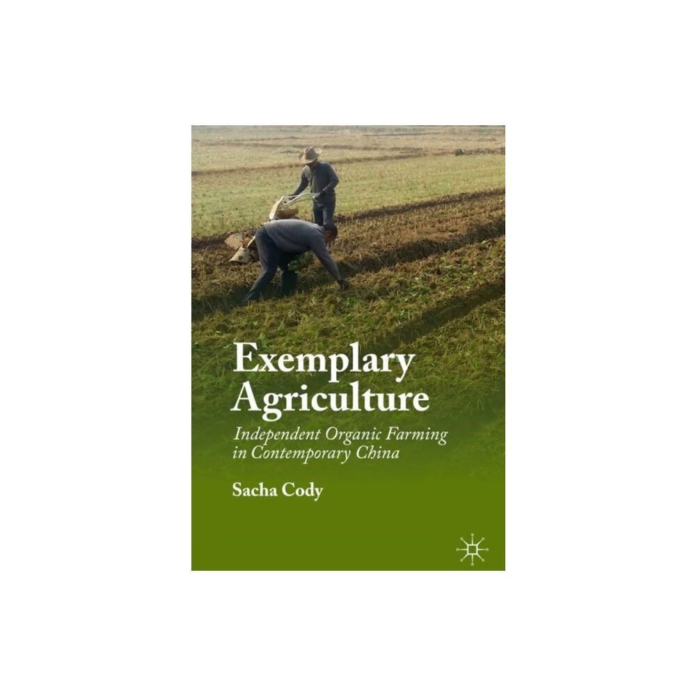 Springer Verlag, Singapore Exemplary Agriculture (inbunden, eng)