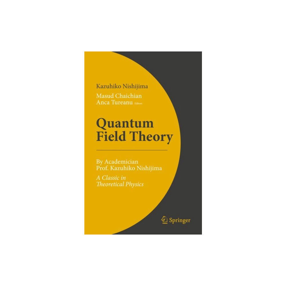 SPRINGER Quantum Field Theory (inbunden, eng)