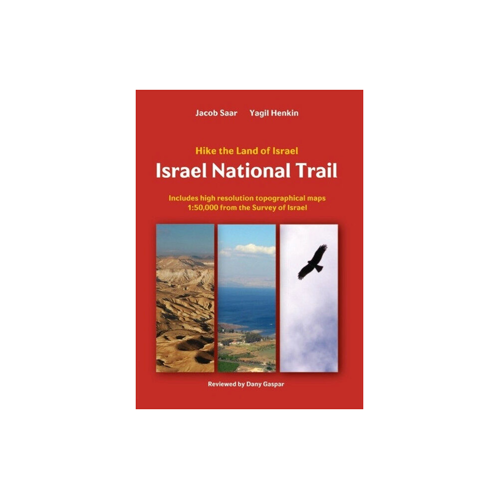 Eshkol Publishing Ltd. Israel National Trail (häftad, eng)