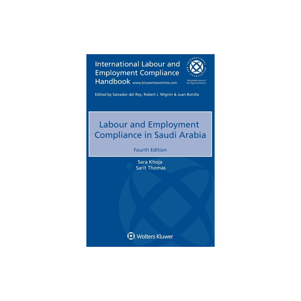 Kluwer Law International Labour and Employment Compliance in Saudi Arabia (häftad, eng)