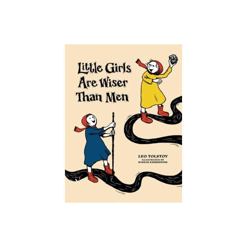 Tara Books Little Girls Are Wiser Than Men (inbunden, eng)