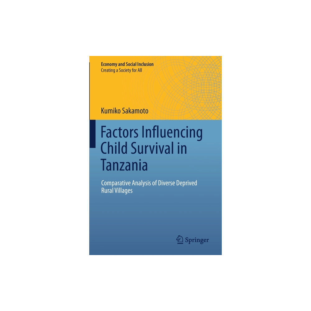 Springer Verlag, Singapore Factors Influencing Child Survival in Tanzania (häftad, eng)