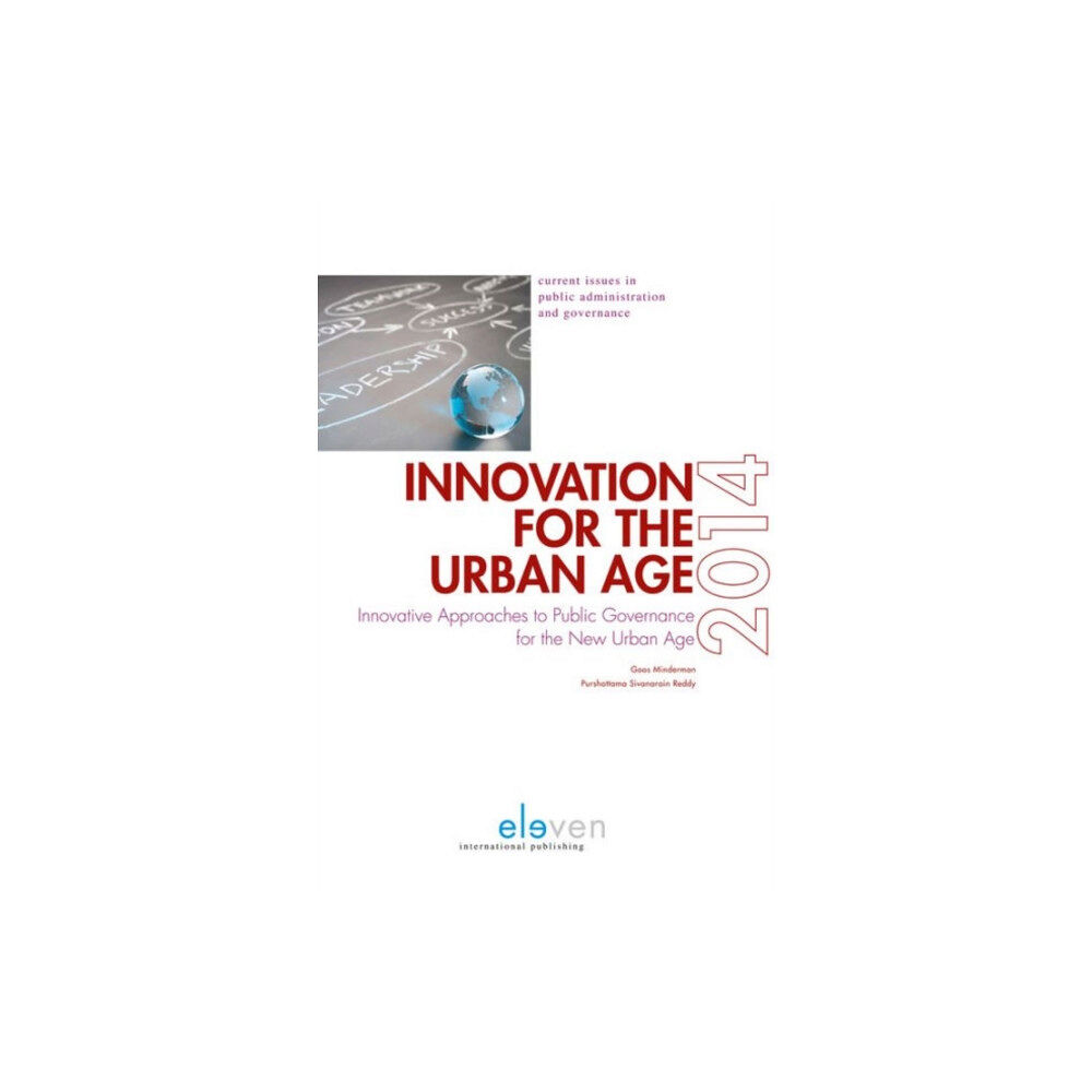 Eleven International Publishing Innovation for the Urban Age (inbunden, eng)