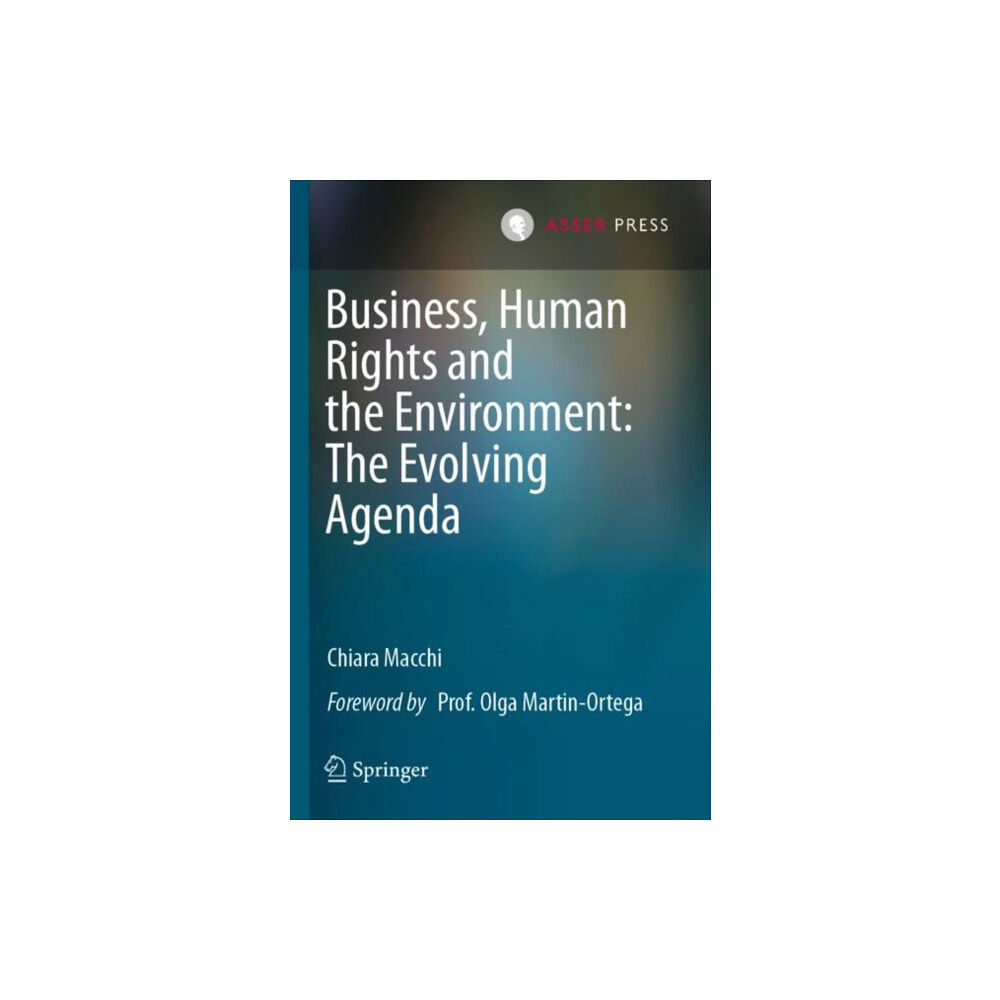 T.M.C. Asser Press Business, Human Rights and the Environment: The Evolving Agenda (häftad, eng)