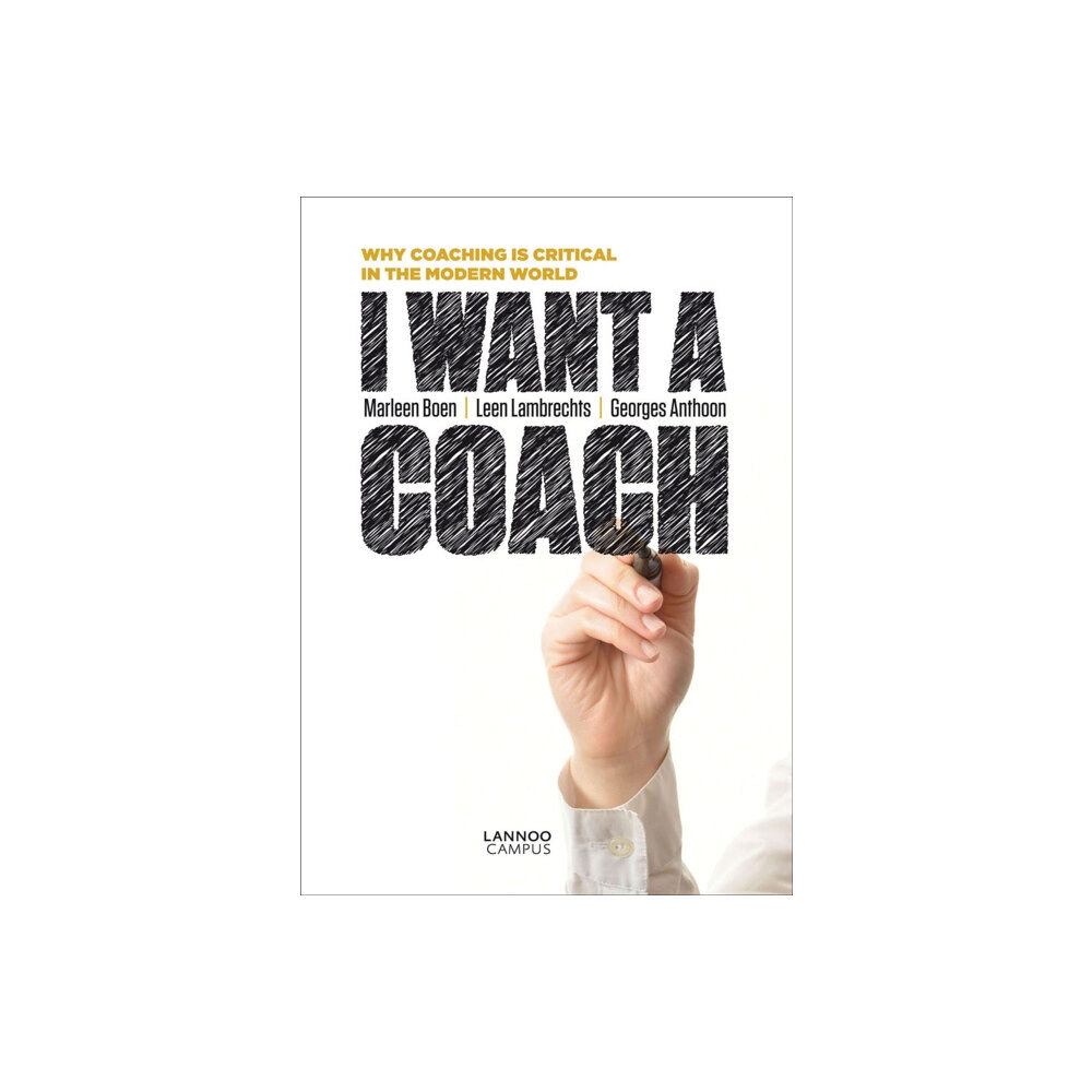 Lannoo Publishers I Want a Coach (häftad, eng)