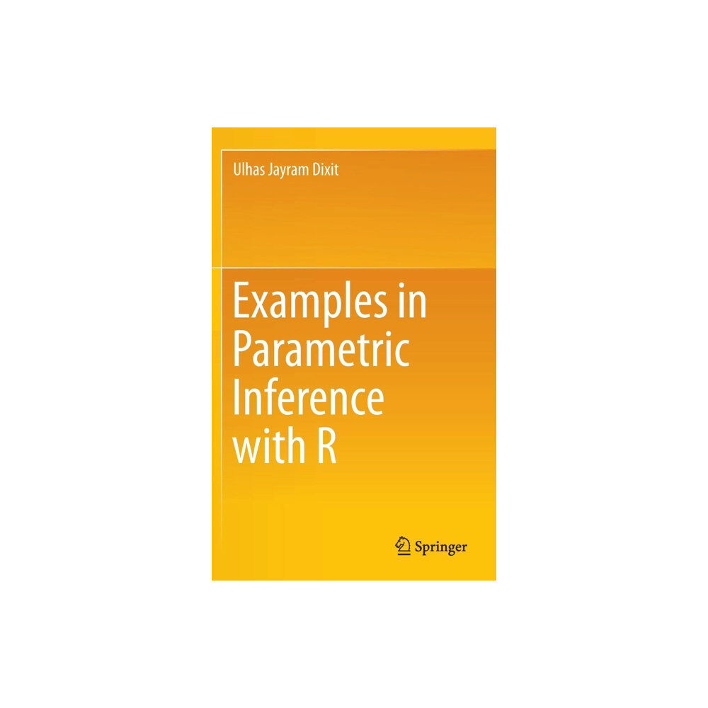 Springer Verlag, Singapore Examples in Parametric Inference with R (inbunden, eng)