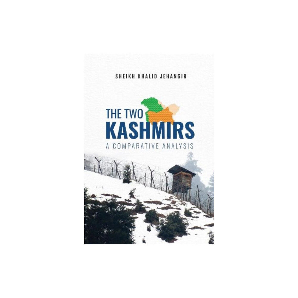 Vitasta Publishing Pvt.Ltd The Two Kashmirs (häftad, eng)