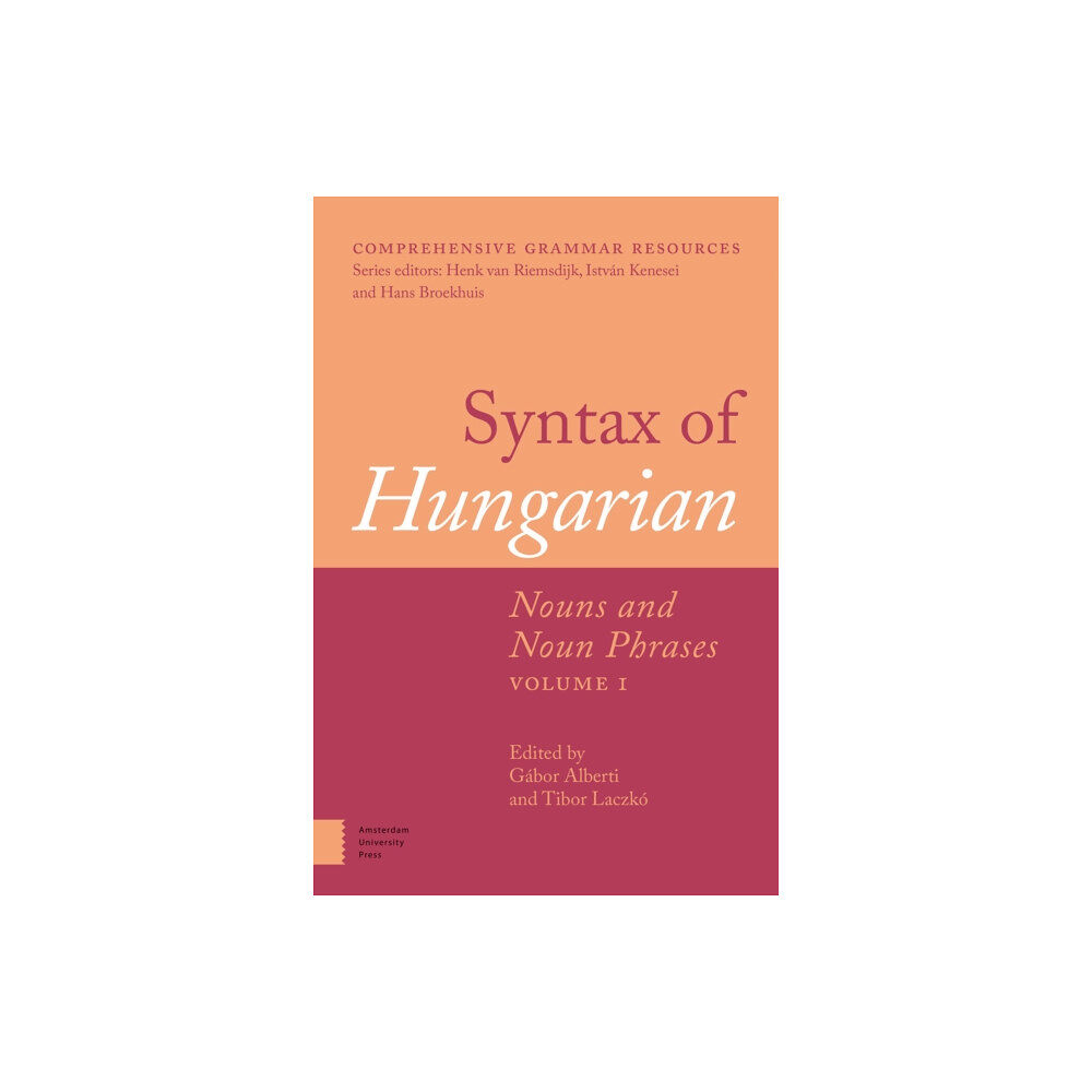 Amsterdam University Press Syntax of Hungarian (inbunden, eng)