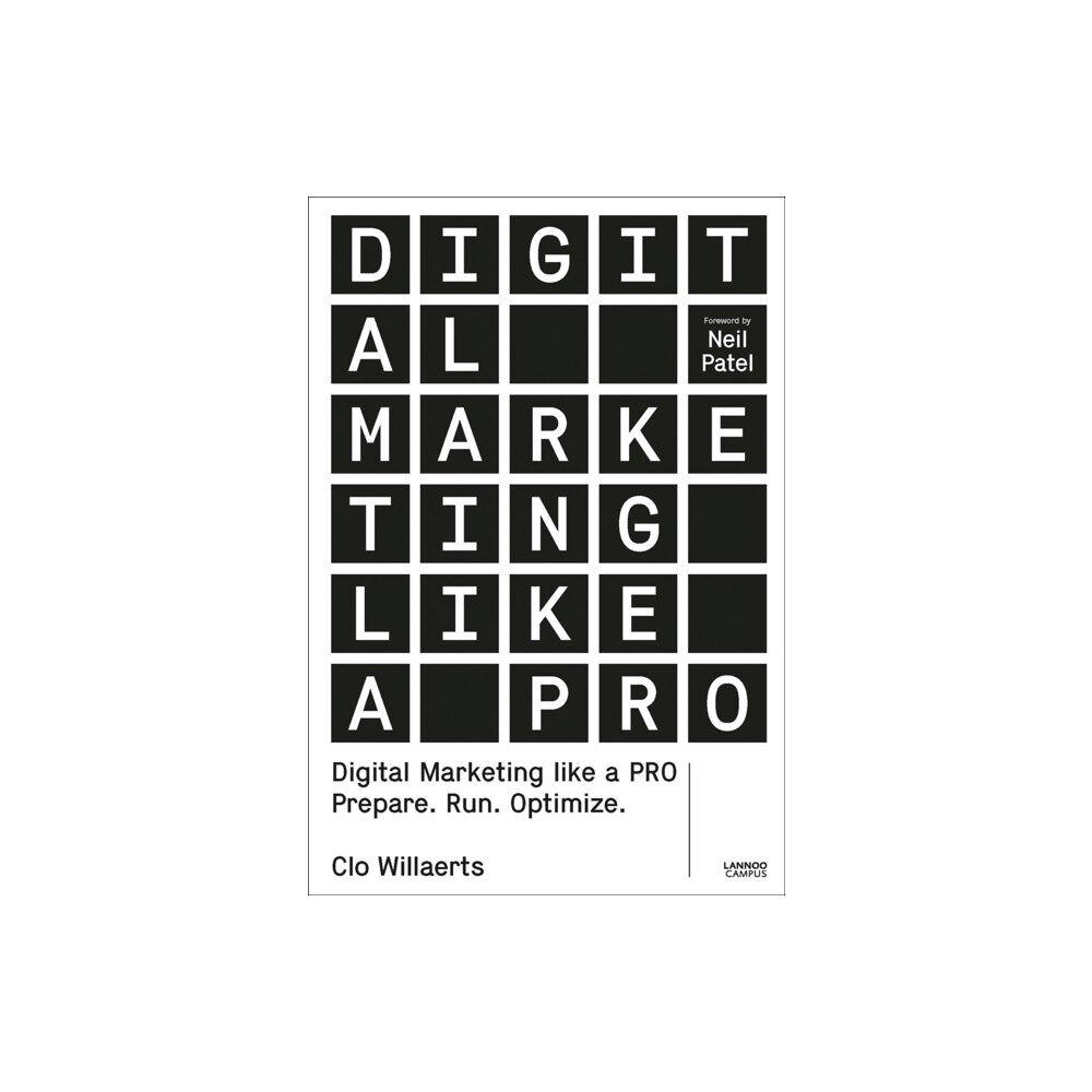 Lannoo Publishers Digital Marketing like a PRO (häftad, eng)