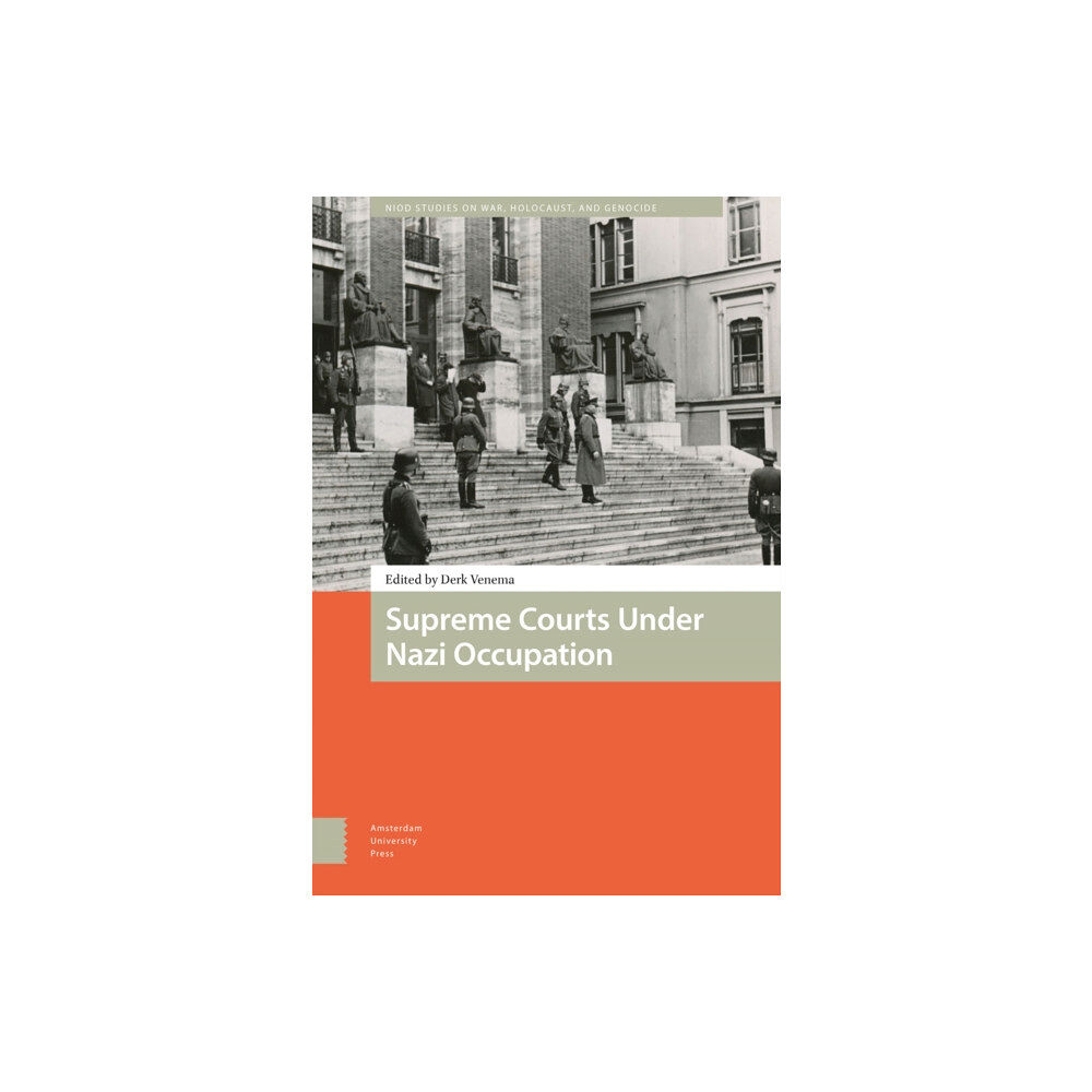 Amsterdam University Press Supreme Courts Under Nazi Occupation (inbunden, eng)