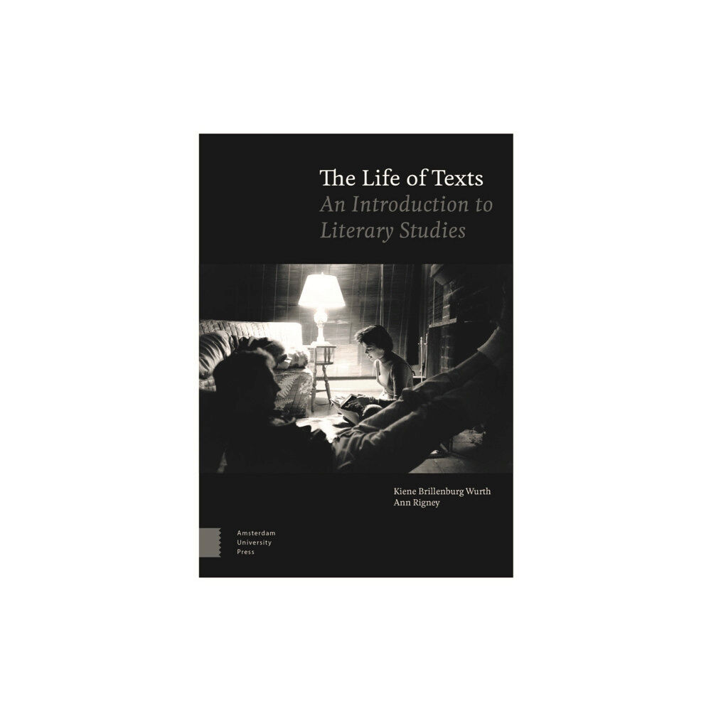 Amsterdam University Press The Life of Texts (häftad, eng)