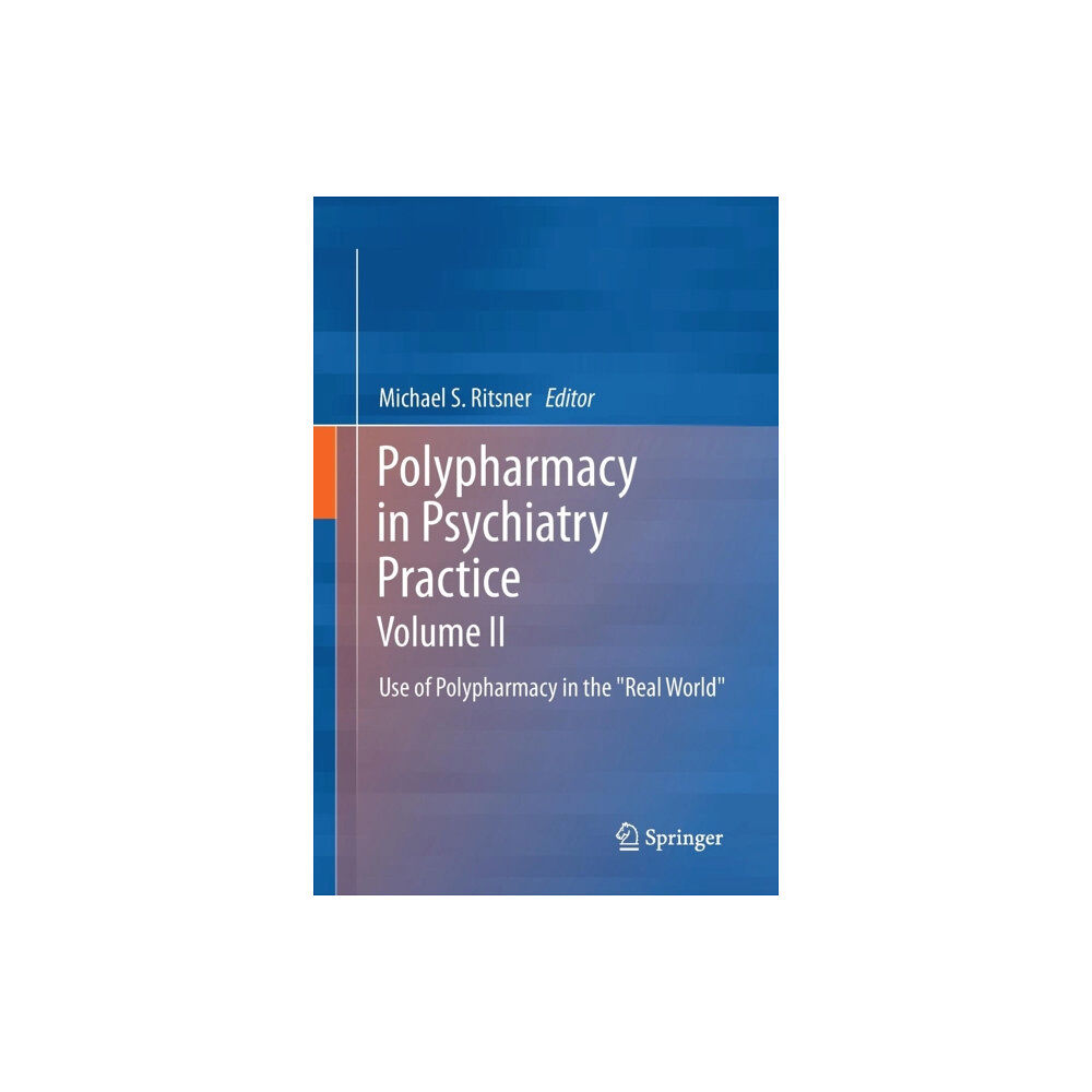 SPRINGER Polypharmacy in Psychiatry Practice, Volume II (häftad, eng)