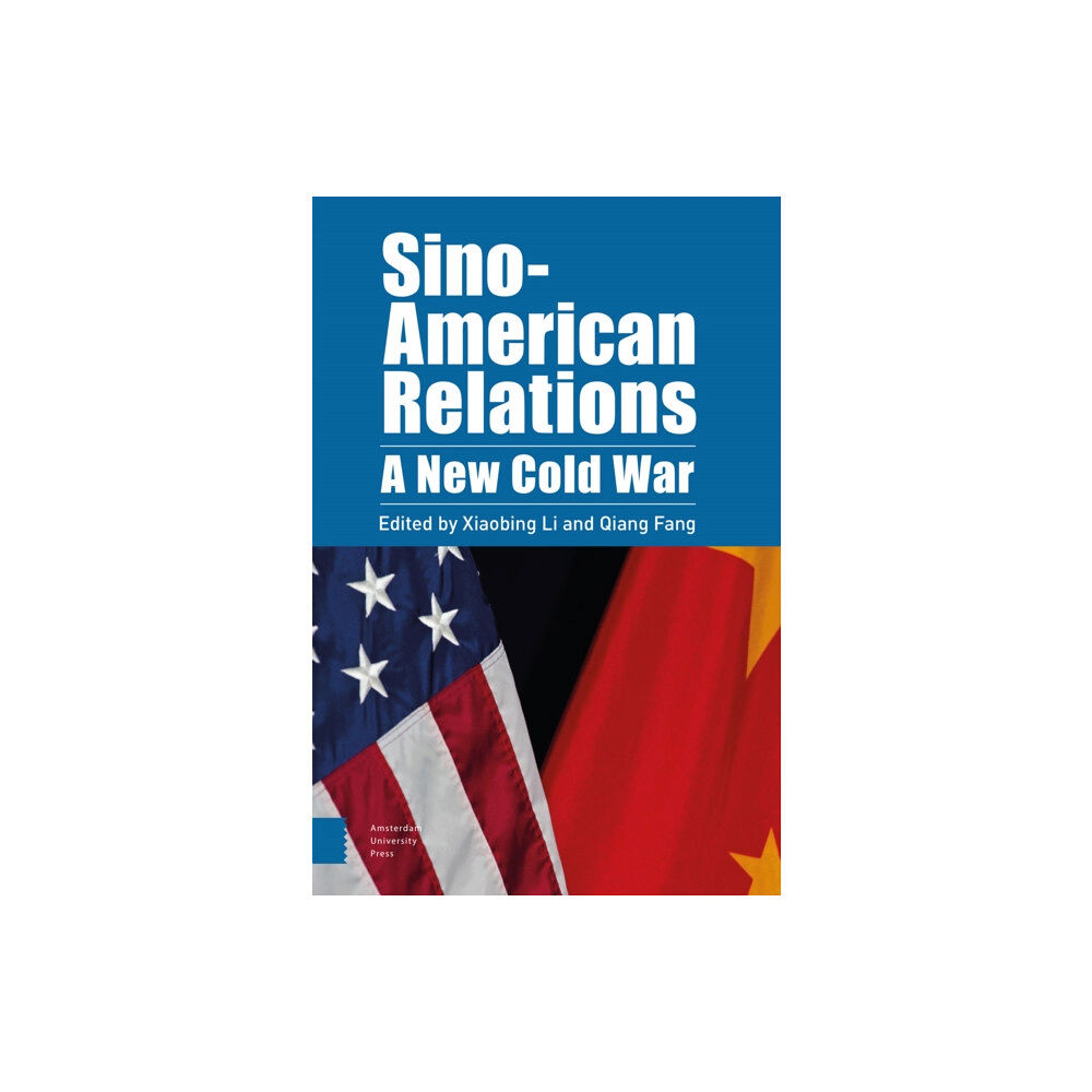 Amsterdam University Press Sino-American Relations (inbunden, eng)