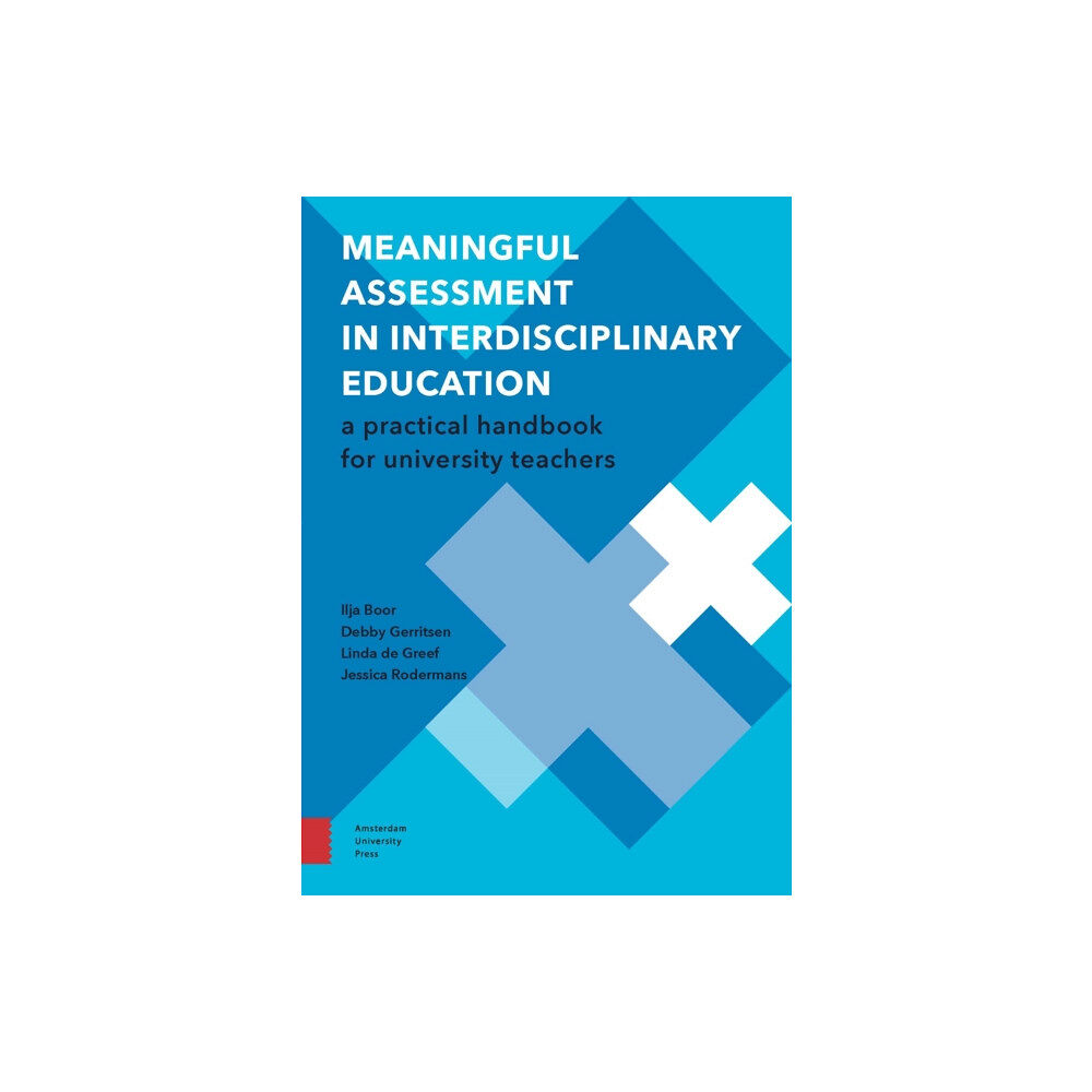 Amsterdam University Press Meaningful Assessment in Interdisciplinary Education (häftad, eng)