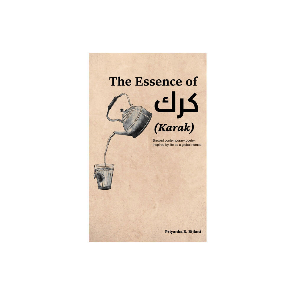 Austin Macauley Publishers The Essence of Karak (häftad, eng)