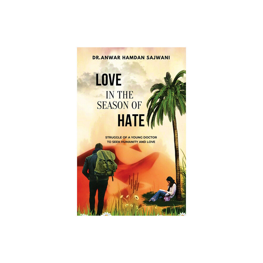 Austin Macauley Publishers Love In The Season Of Hate (häftad, eng)