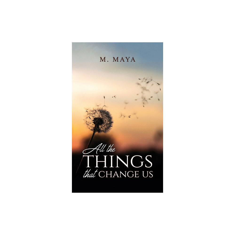 Austin Macauley Publishers FZE All the Things That Change Us (häftad, eng)