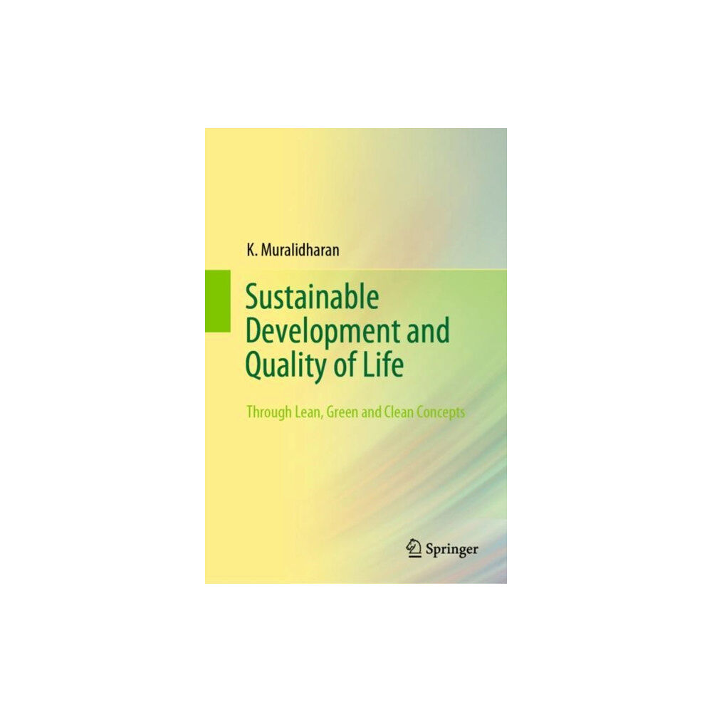 Springer Verlag, Singapore Sustainable Development and Quality of Life (inbunden, eng)