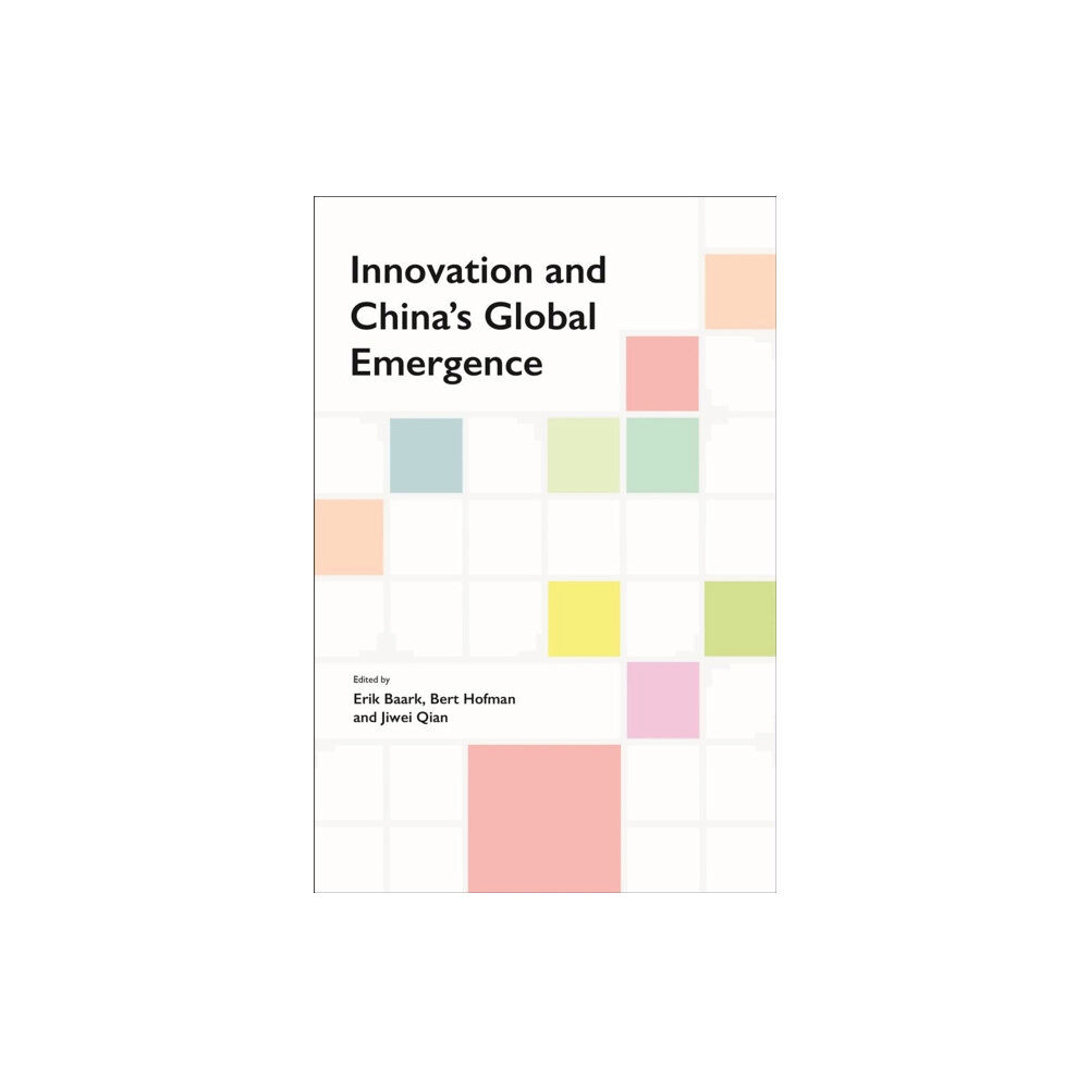 NUS Press Innovation and China's Global Emergence (häftad, eng)