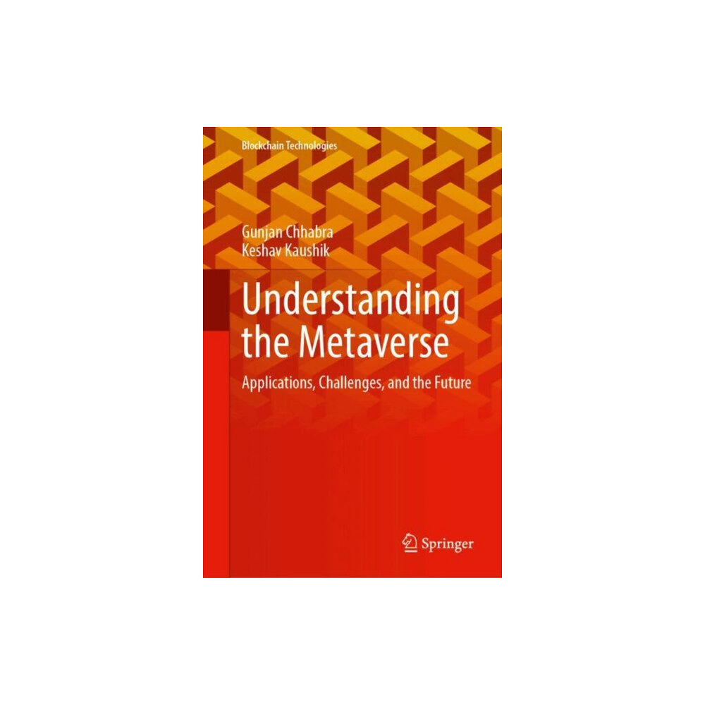 Springer Verlag, Singapore Understanding the Metaverse (inbunden, eng)