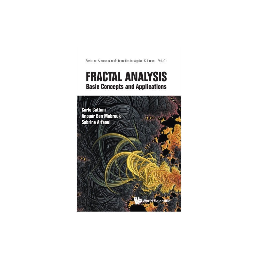 World Scientific Publishing Co Pte Ltd Fractal Analysis: Basic Concepts And Applications (inbunden, eng)