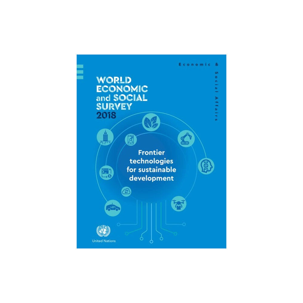 United Nations World economic and social survey 2018 (häftad, eng)