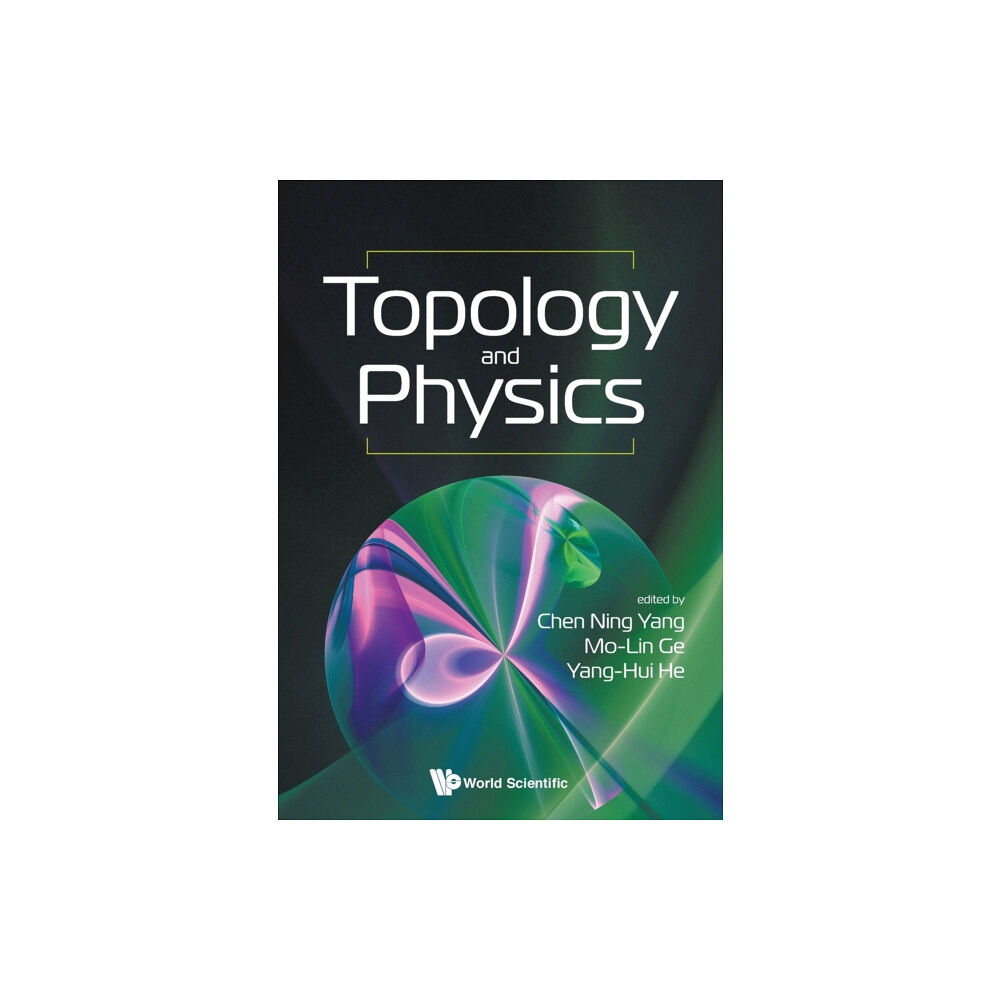 World Scientific Publishing Co Pte Ltd Topology And Physics (häftad, eng)