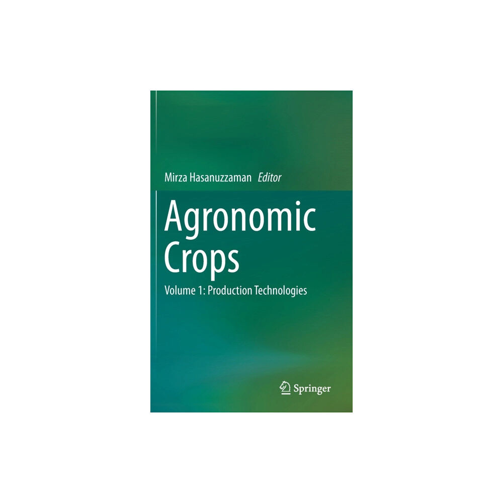 Springer Verlag, Singapore Agronomic Crops (inbunden, eng)