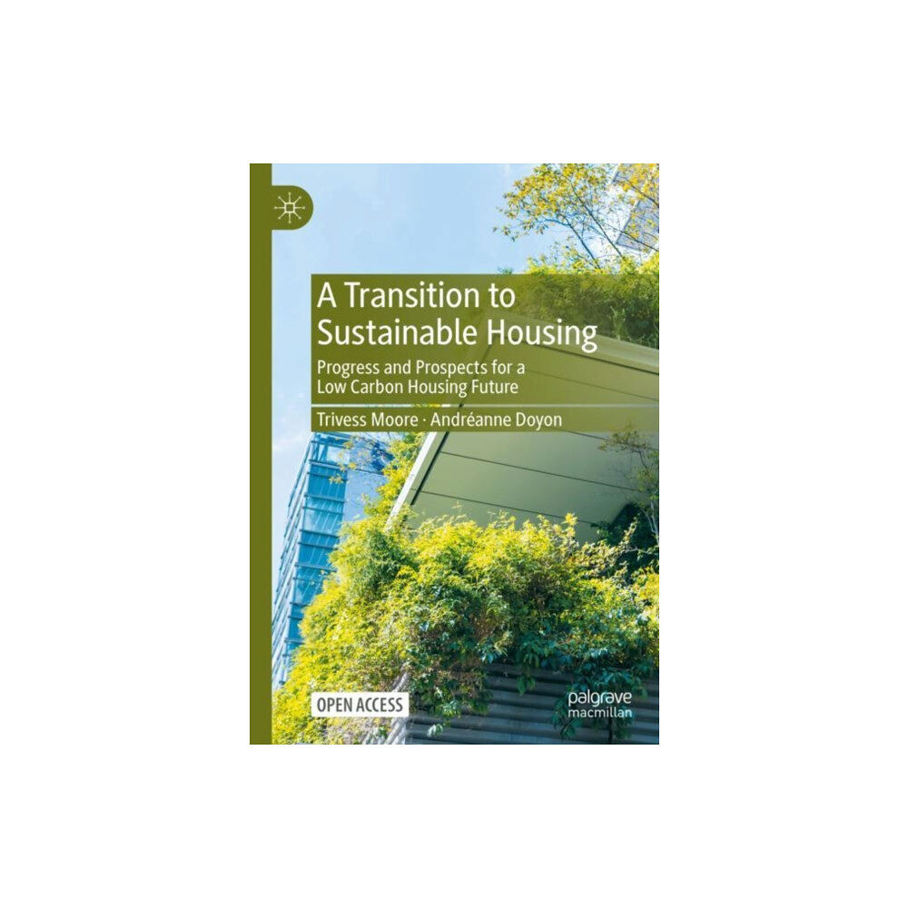 Springer Verlag, Singapore A Transition to Sustainable Housing (häftad, eng)