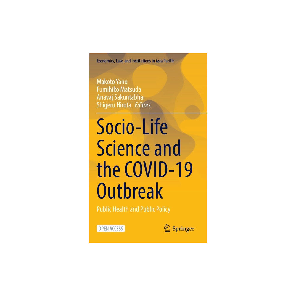 Springer Verlag, Singapore Socio-Life Science and the COVID-19 Outbreak (inbunden, eng)