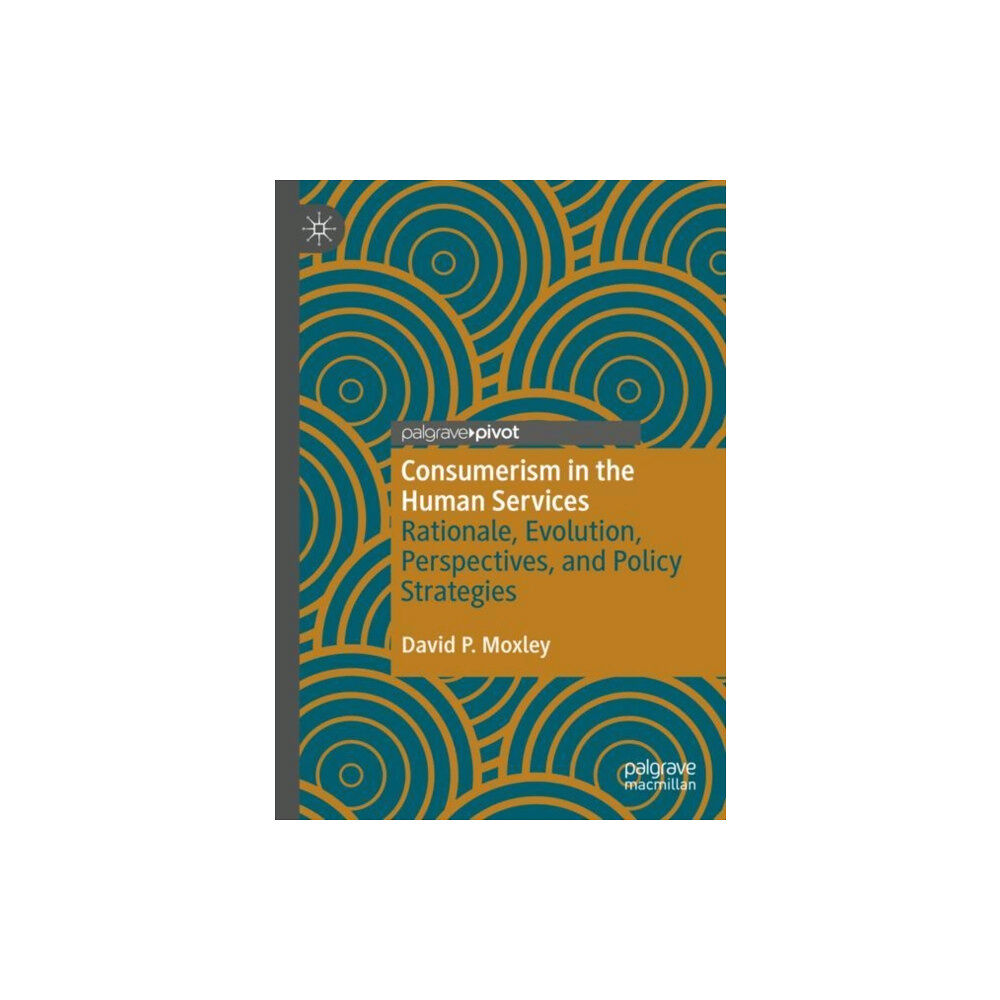 Springer Verlag, Singapore Consumerism in the Human Services (häftad, eng)