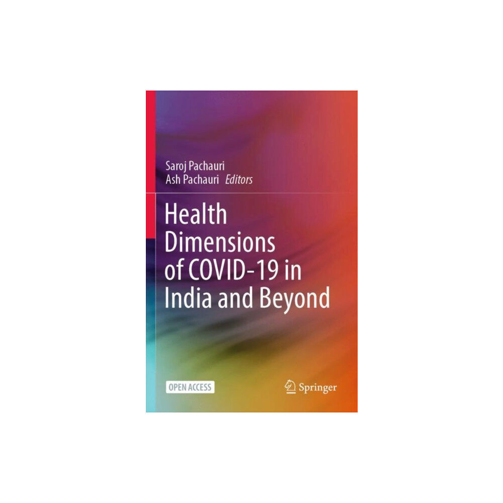 Springer Verlag, Singapore Health Dimensions of COVID-19 in India and Beyond (häftad, eng)