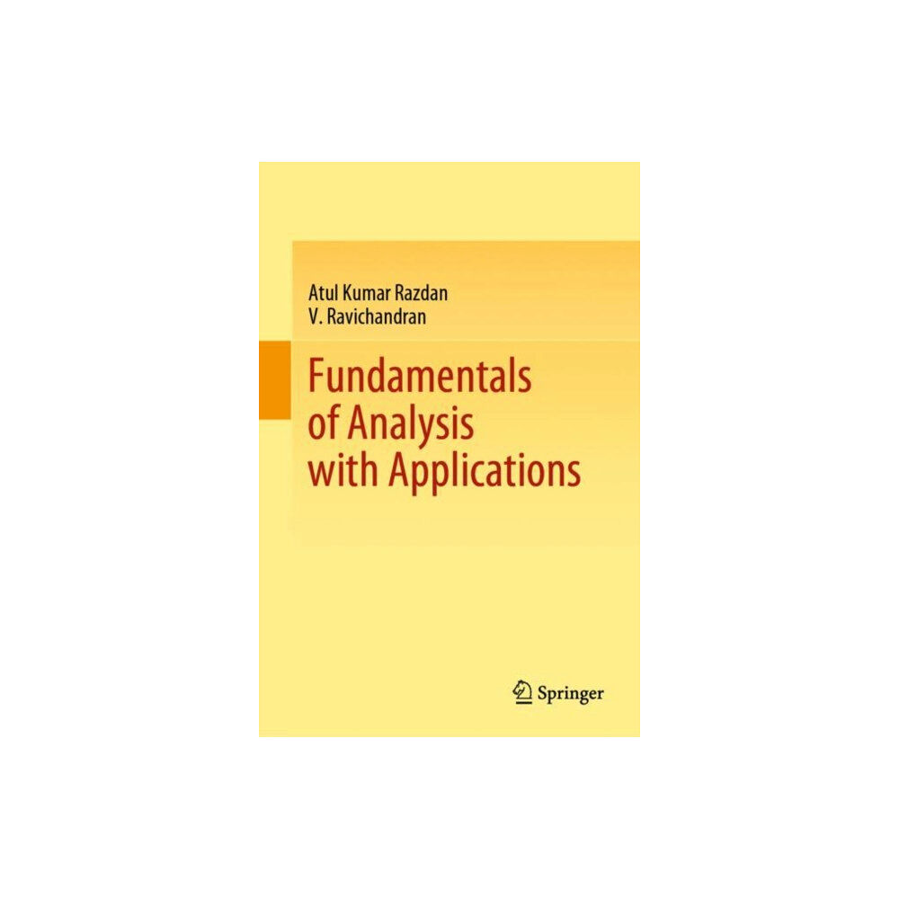 Springer Verlag, Singapore Fundamentals of Analysis with Applications (inbunden, eng)