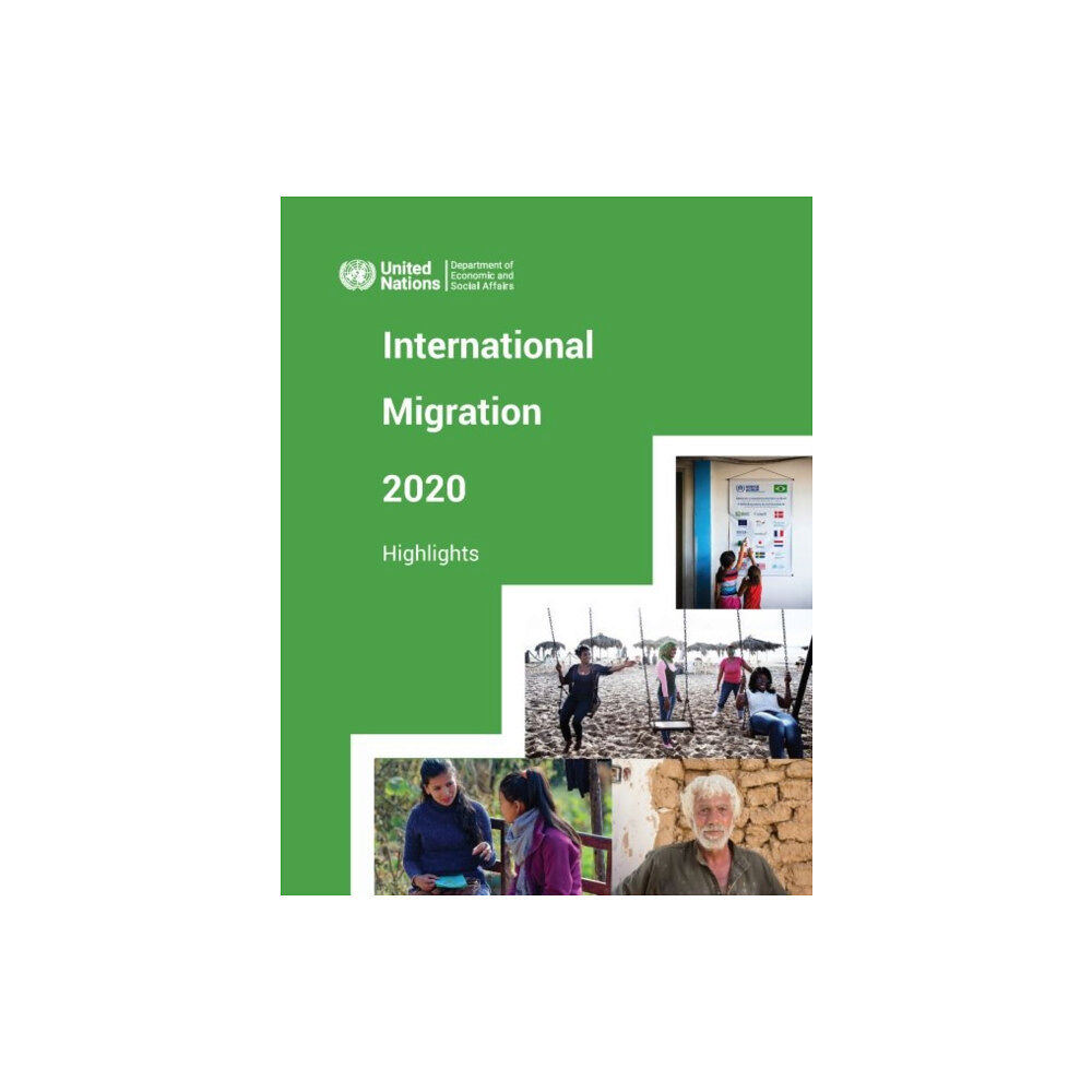 United Nations International migration report 2020 (häftad, eng)