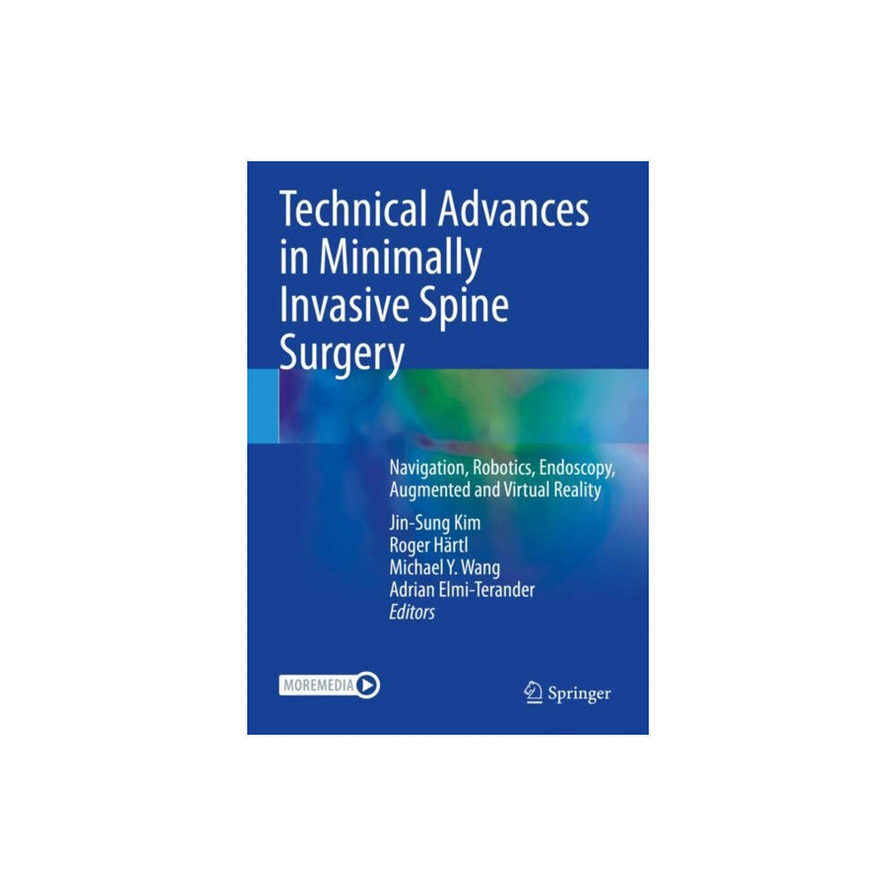 Springer Verlag, Singapore Technical Advances in Minimally Invasive Spine Surgery (häftad, eng)