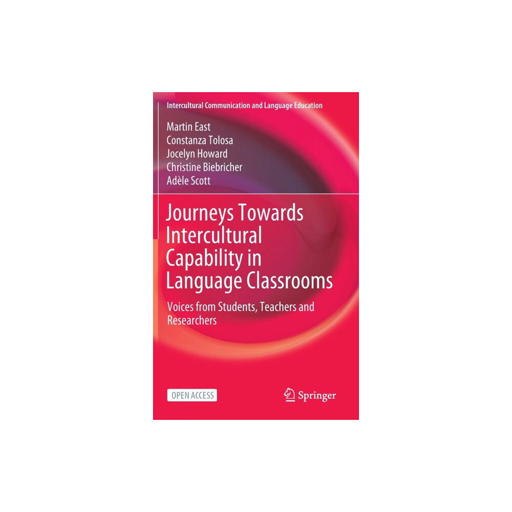 Springer Verlag, Singapore Journeys Towards Intercultural Capability in Language Classrooms (inbunden, eng)