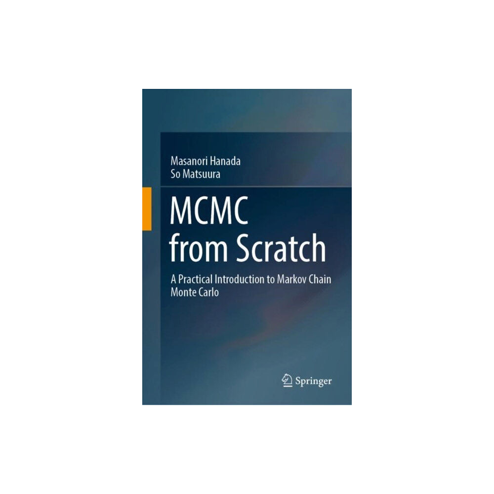 Springer Verlag, Singapore MCMC from Scratch (inbunden, eng)