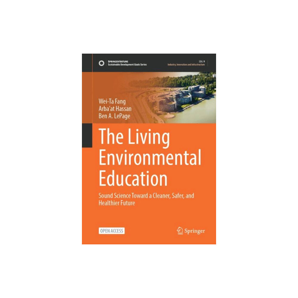 Springer Verlag, Singapore The Living Environmental Education (inbunden, eng)