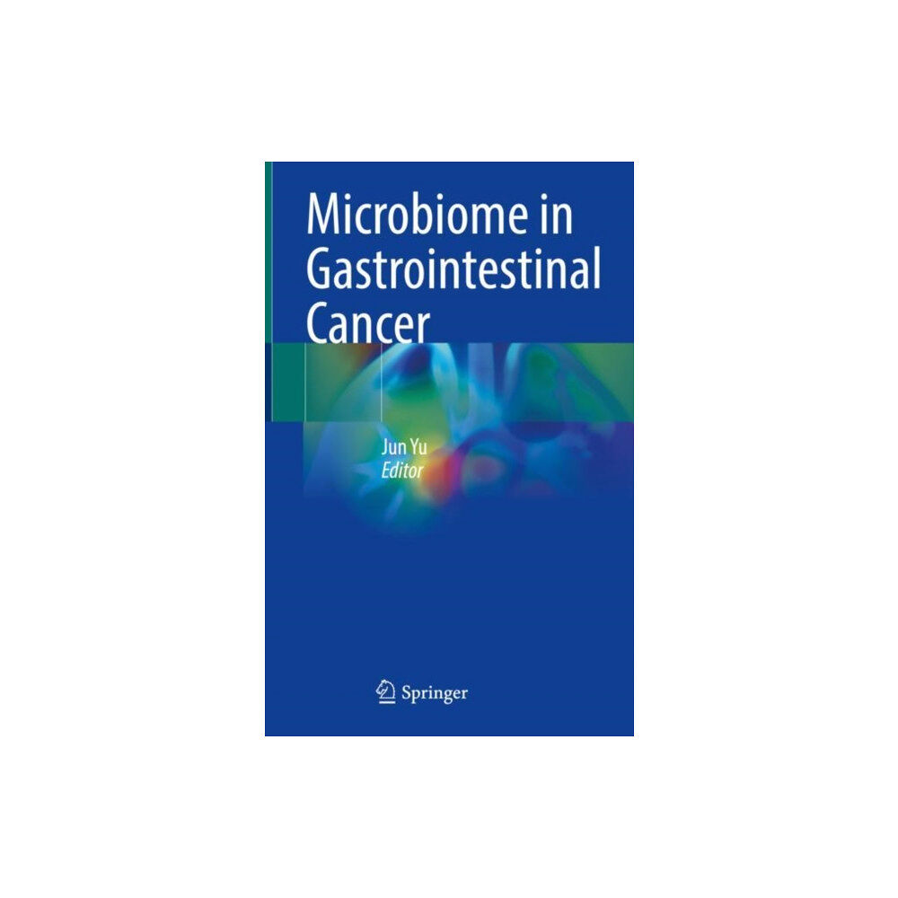 Springer Verlag, Singapore Microbiome in Gastrointestinal Cancer (inbunden, eng)