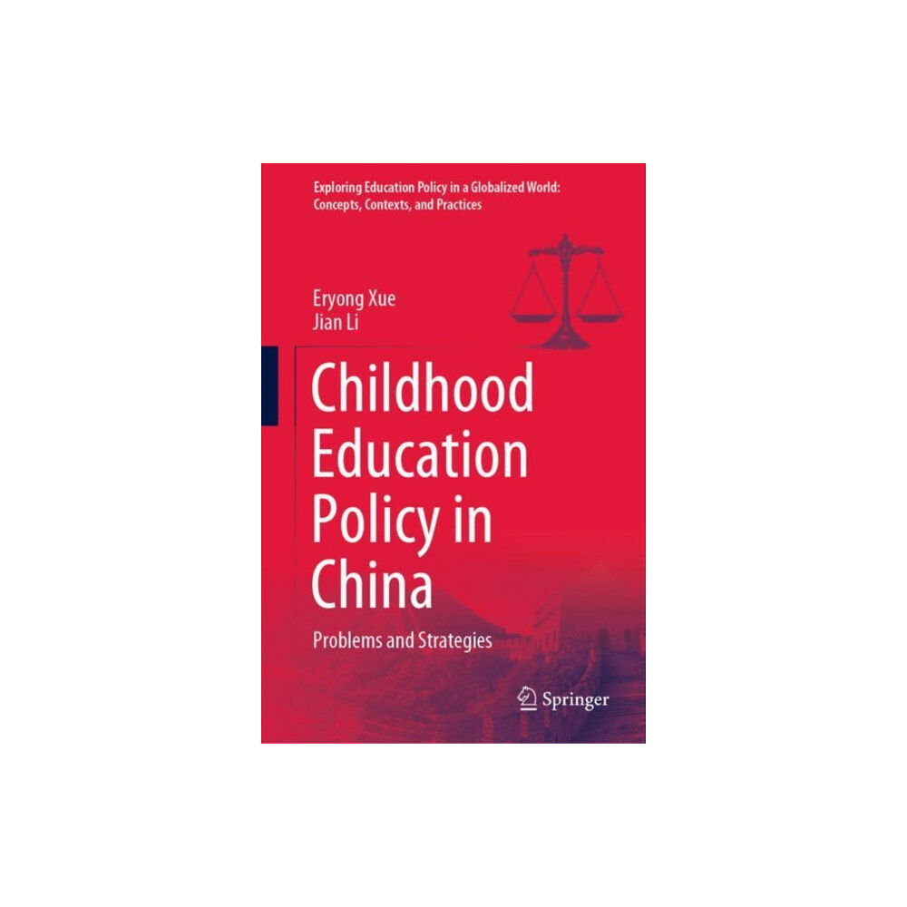 Springer Verlag, Singapore Childhood Education Policy in China (inbunden, eng)